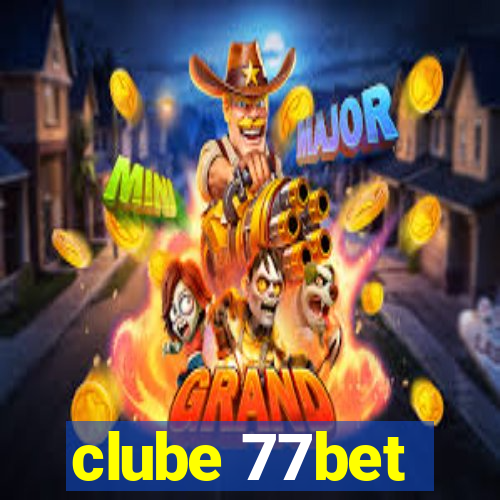 clube 77bet